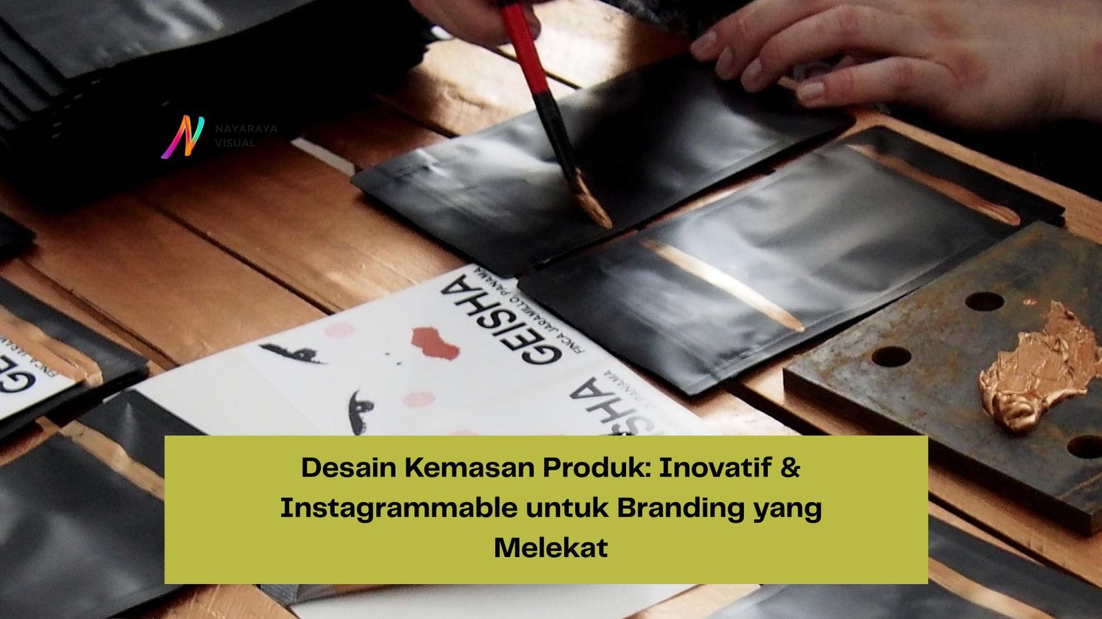 Desain Kemasan Produk: Inovatif & Instagrammable untuk Branding yang Melekat